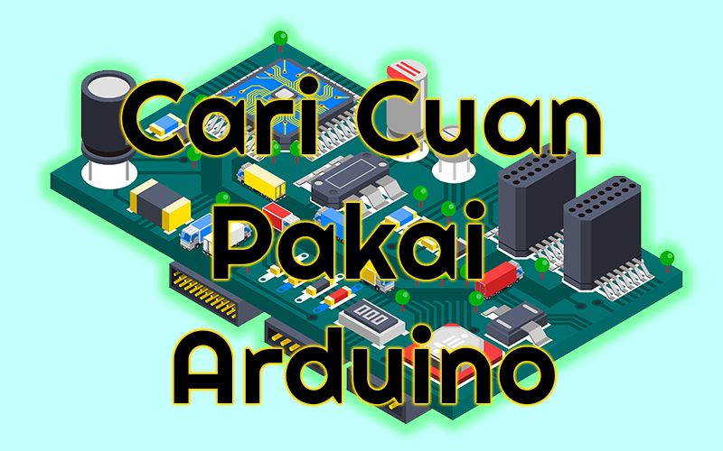 Contoh Project Menggunakan Arduino