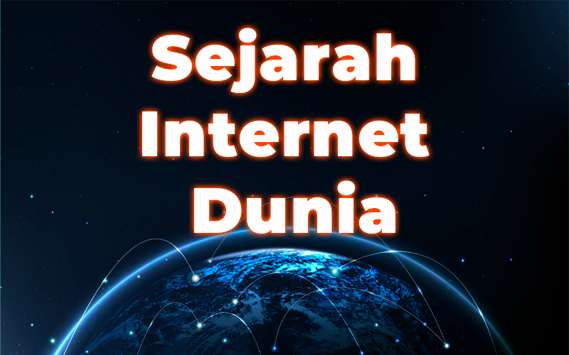 sejarah internet dunia