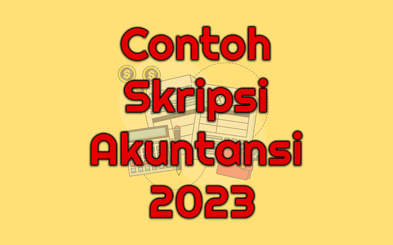 contoh skripsi akuntansi