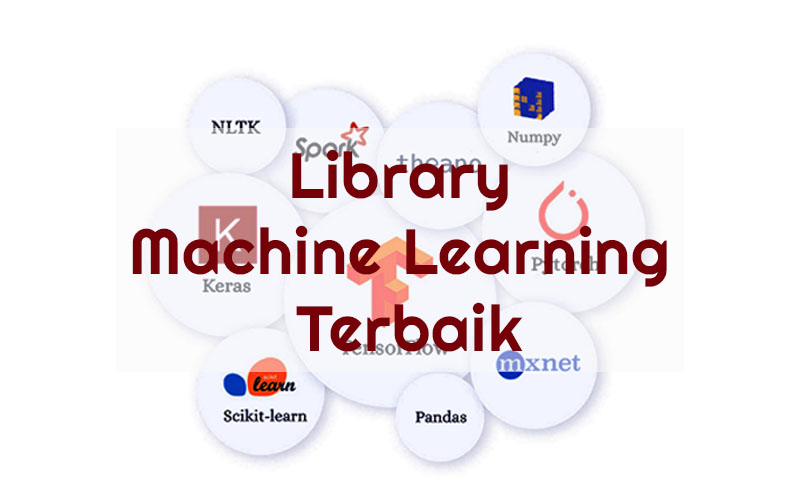 Library Machine Learning Terbaik