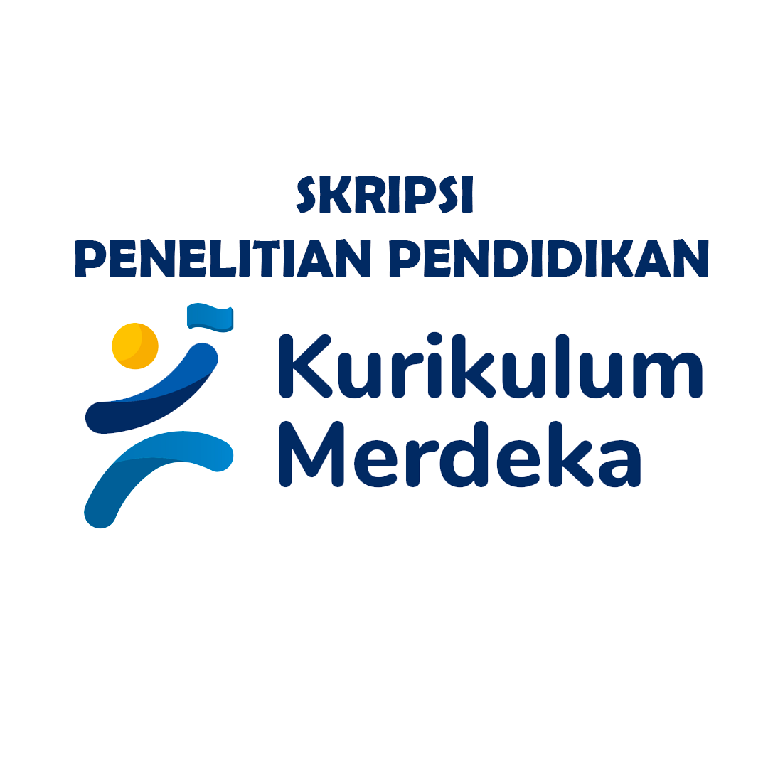 Skripsi Penelitian Pendidikan Kurikulum Merdeka